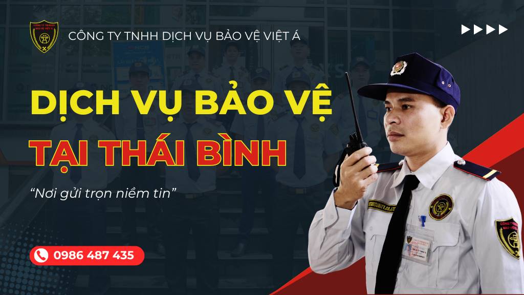 cung-cap-dich-vu-bao-ve-tai-thai-binh